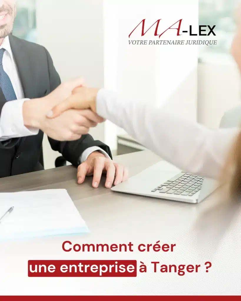 Comment créer une entreprise à Tanger ?